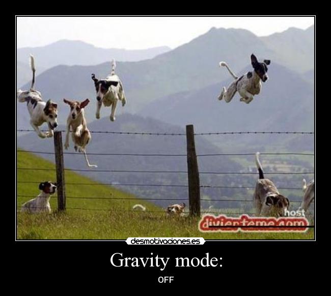 Gravity mode: -