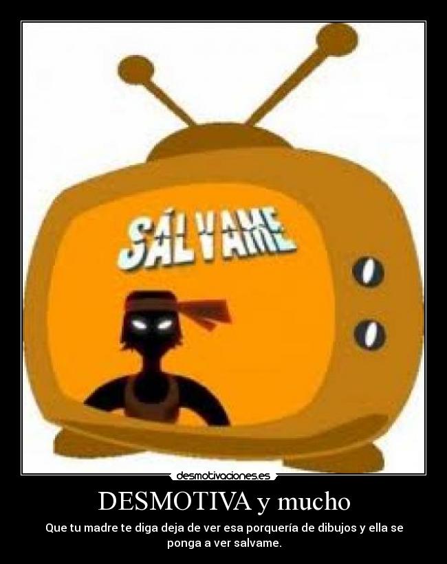 DESMOTIVA y mucho -
