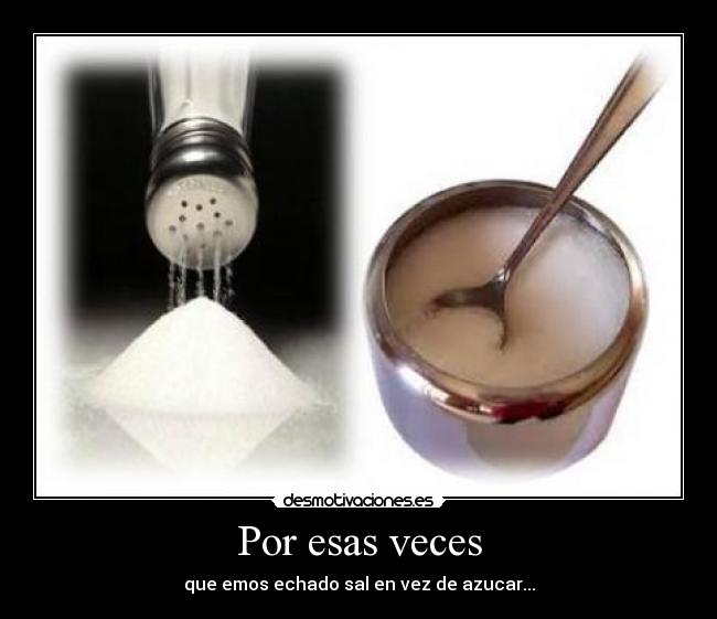 Por esas veces -