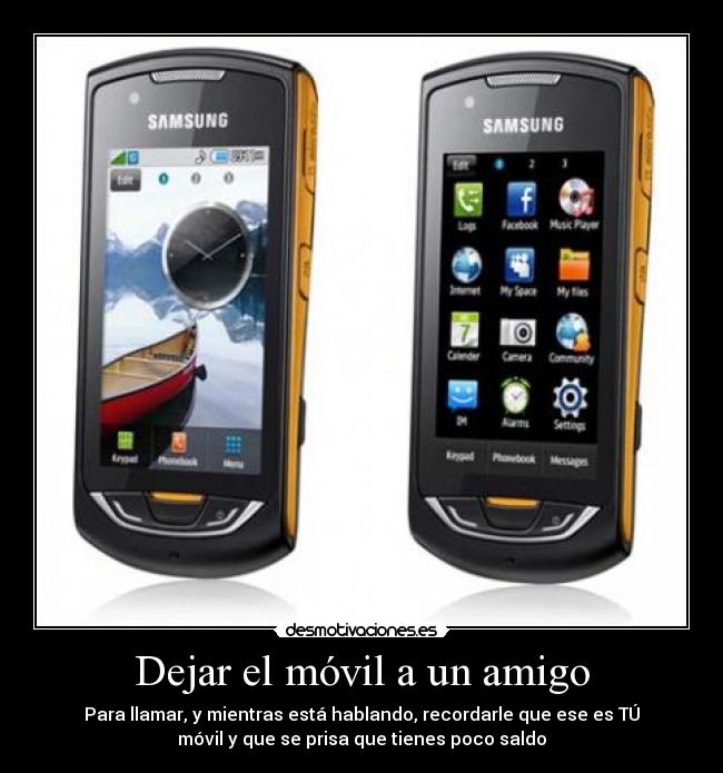 carteles dejarle movil amigo desmotivaciones