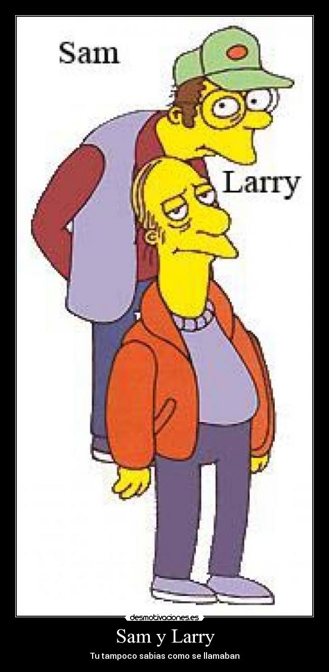 Sam y Larry -
