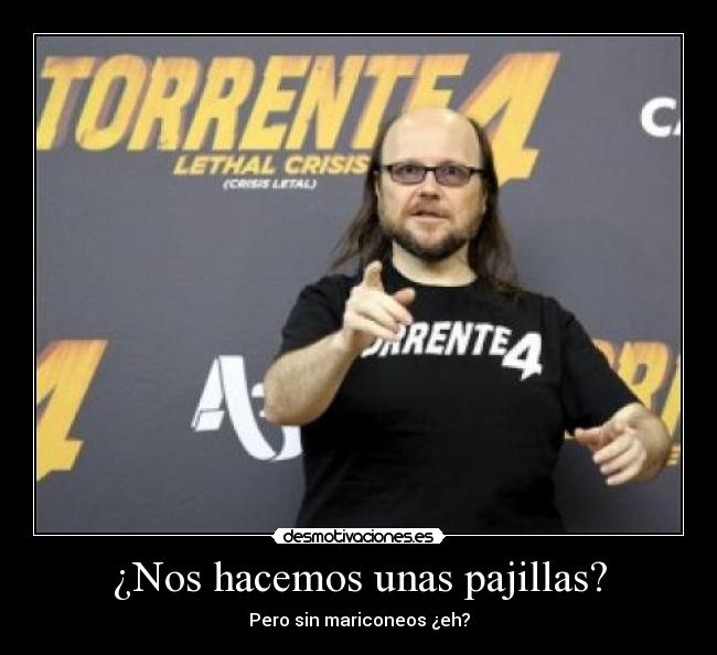 ¿Nos hacemos unas pajillas? - Pero sin mariconeos ¿eh?