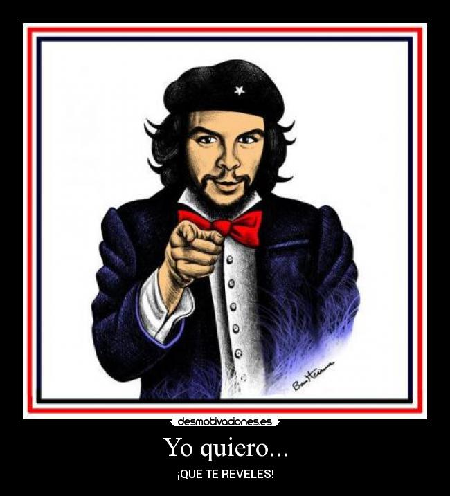 Yo quiero... -