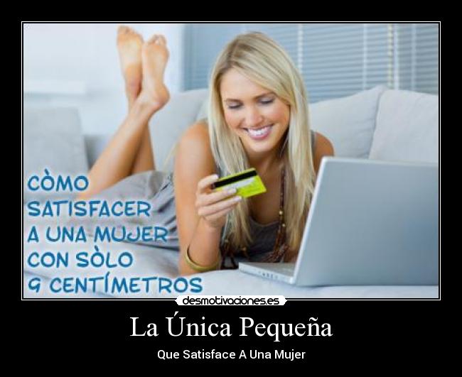 La Única Pequeña -