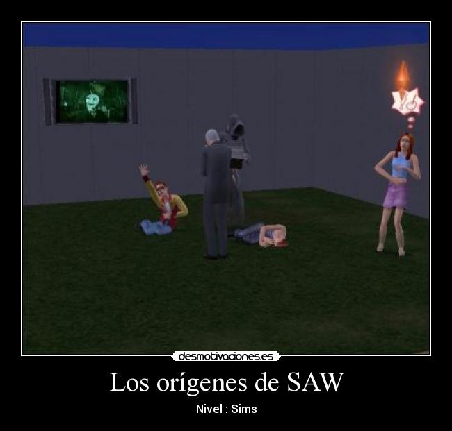 Los orígenes de SAW - Nivel : Sims