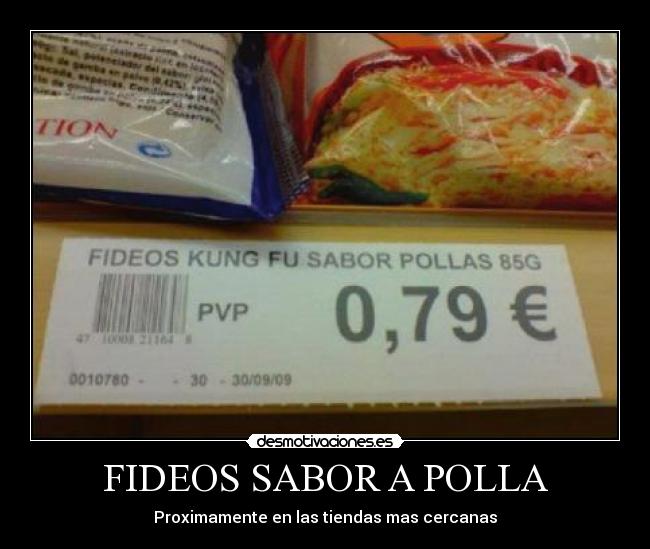 FIDEOS SABOR A POLLA - Proximamente en las tiendas mas cercanas