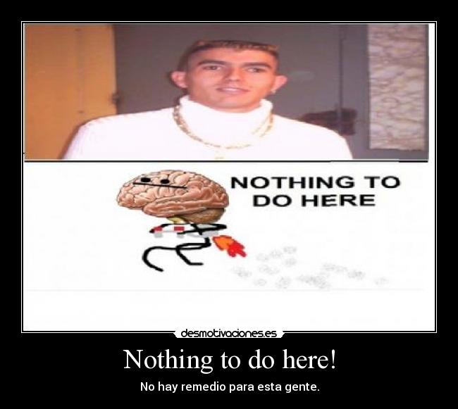 carteles mismo desmotivaciones