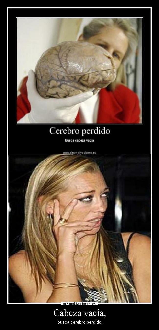Cabeza vacía, - 