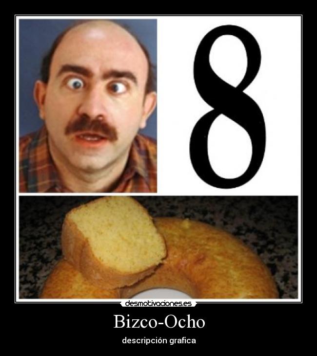Bizco-Ocho -