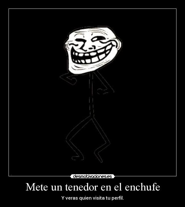 carteles troll face desmotivaciones