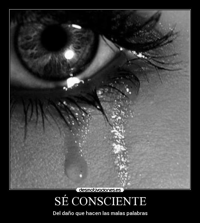 SÉ CONSCIENTE -