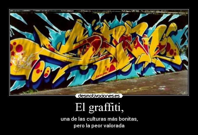 El graffiti, -