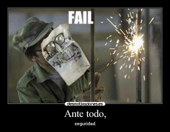 Ante todo, - seguridad.