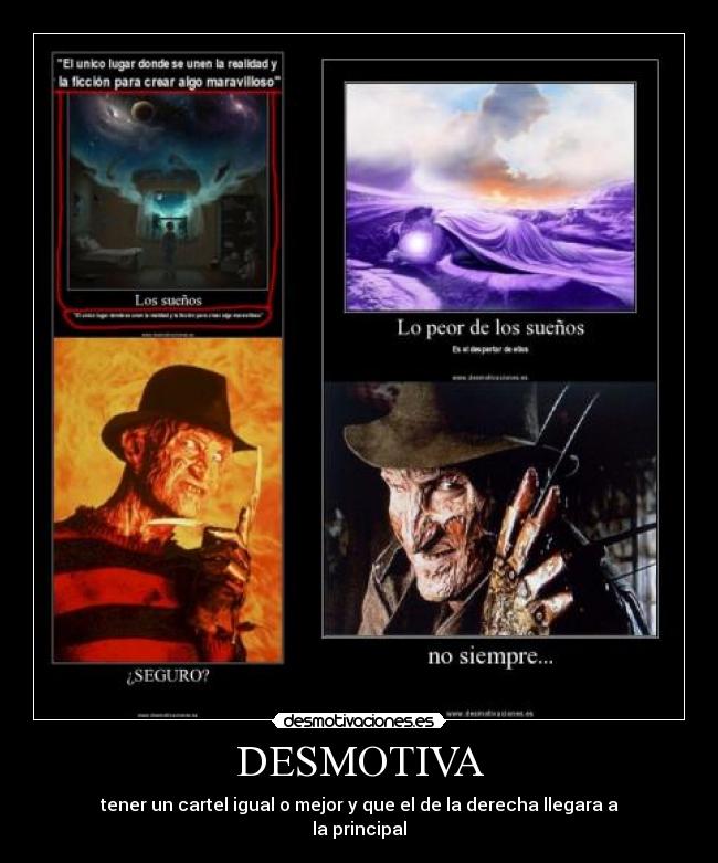 carteles desmotiva fredy freddy kruger krueger suenos principal desmotivaciones