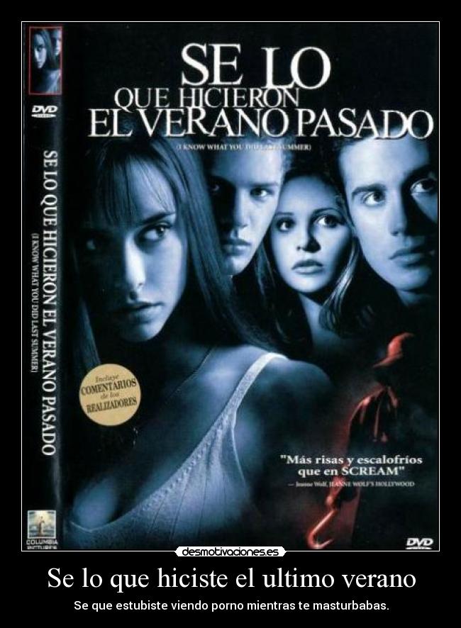 Se lo que hiciste el ultimo verano -