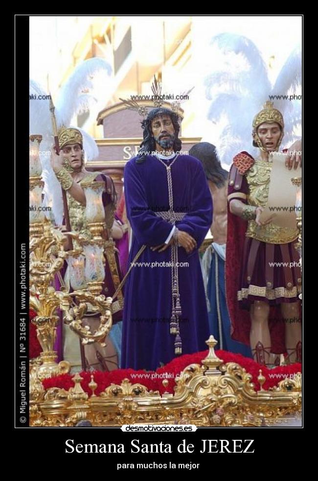 Semana Santa de JEREZ - para muchos la mejor