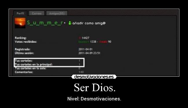 Ser Dios. -