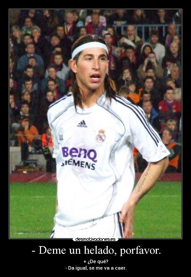 - Deme un helado, porfavor. - 