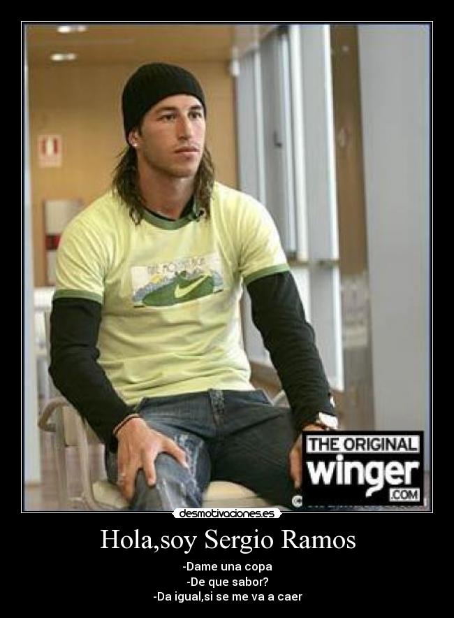 Hola,soy Sergio Ramos -