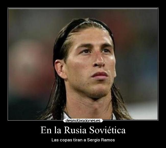 En la Rusia Soviética - Las copas tiran a Sergio Ramos