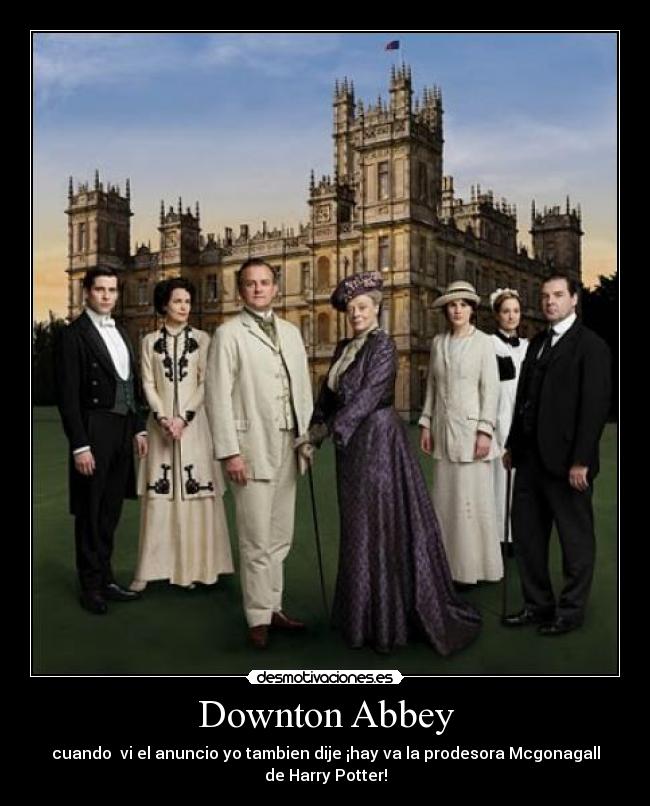 Downton Abbey -
