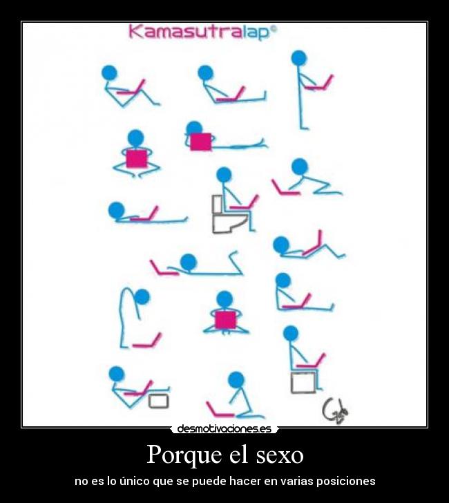 Porque el sexo - no es lo único que se puede hacer en varias posiciones