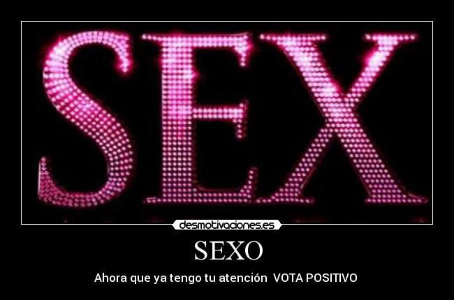 carteles sexo sexo desmotivaciones