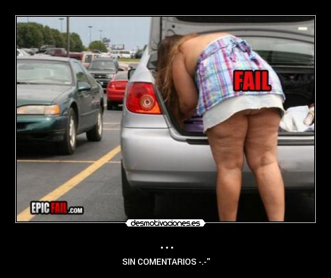 carteles gordaconofaldasexy fail buaaag desmotivaciones