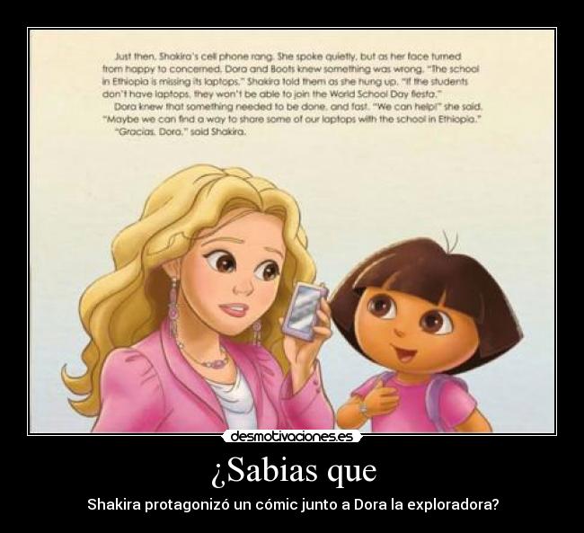 carteles sabias que shakira protagoniza comic junto dora exploradora cantante shakira desmotivaciones