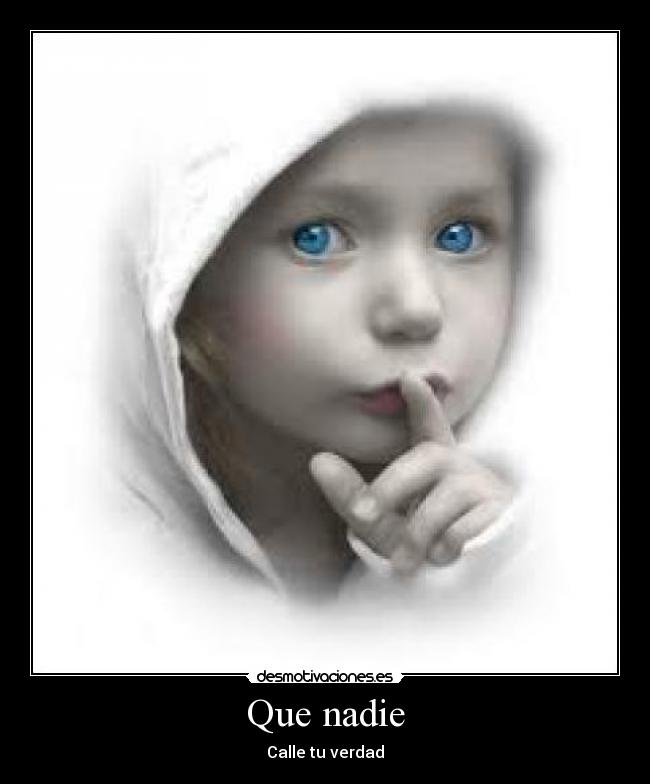 Que nadie - 