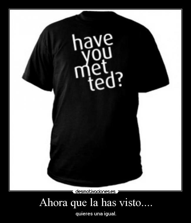 Ahora que la has visto.... -