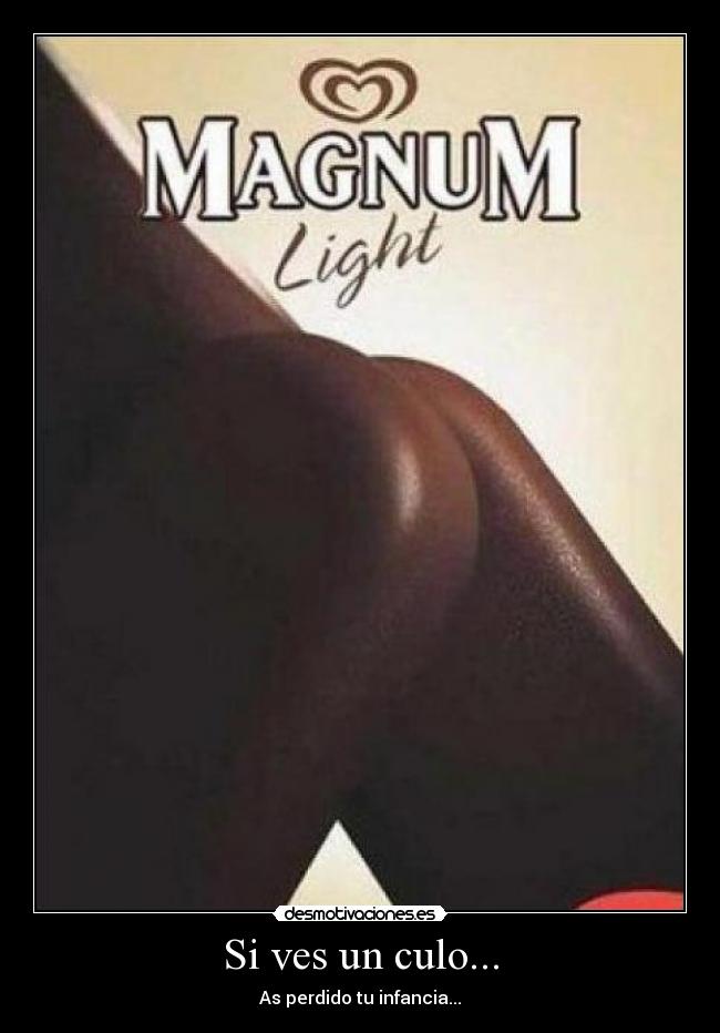 Si ves un culo... -