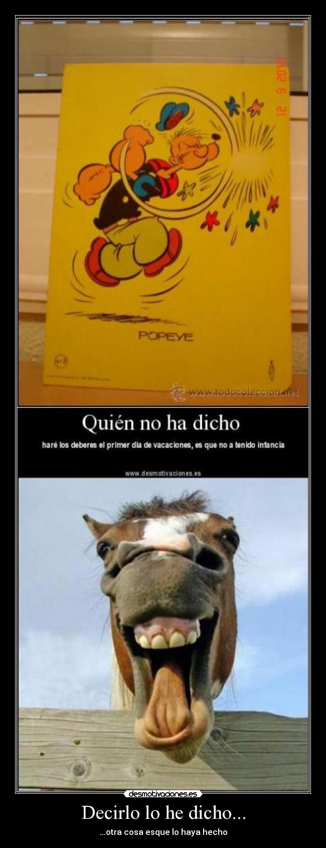 carteles caballo regalado mires diente decir mentira infancia deberes vacaciones vaca desmotivaciones