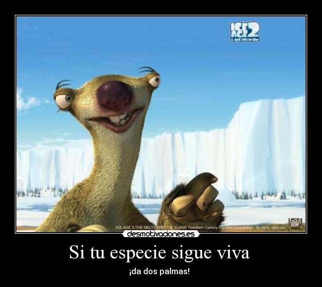 carteles sid especies viva extinto extincion palmas desmotivaciones