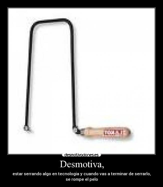 Desmotiva, -