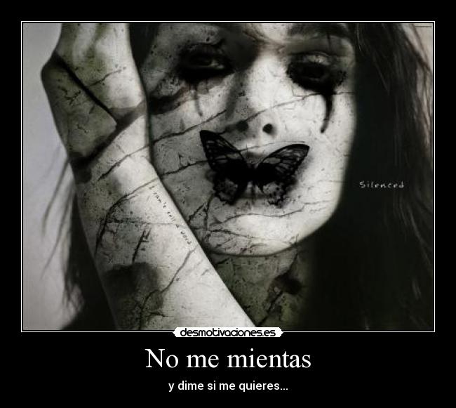 No me mientas -
