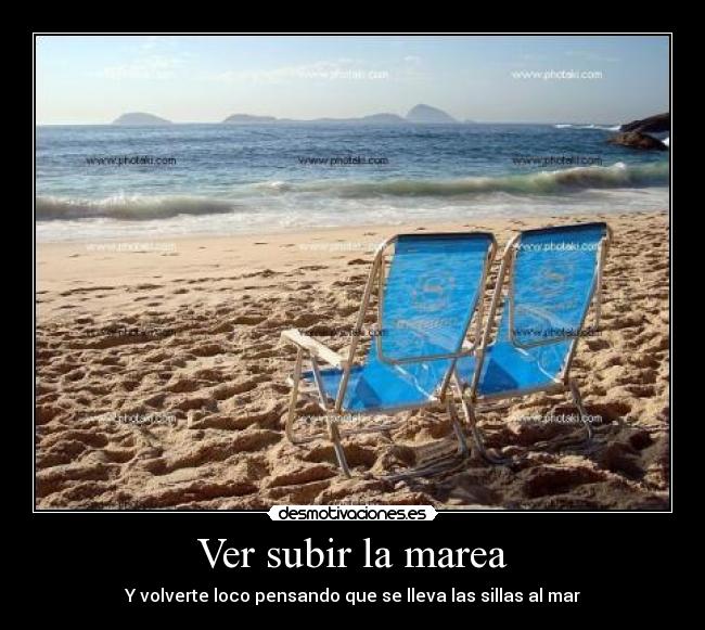 Ver subir la marea - 