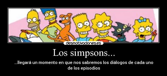 Los simpsons... -