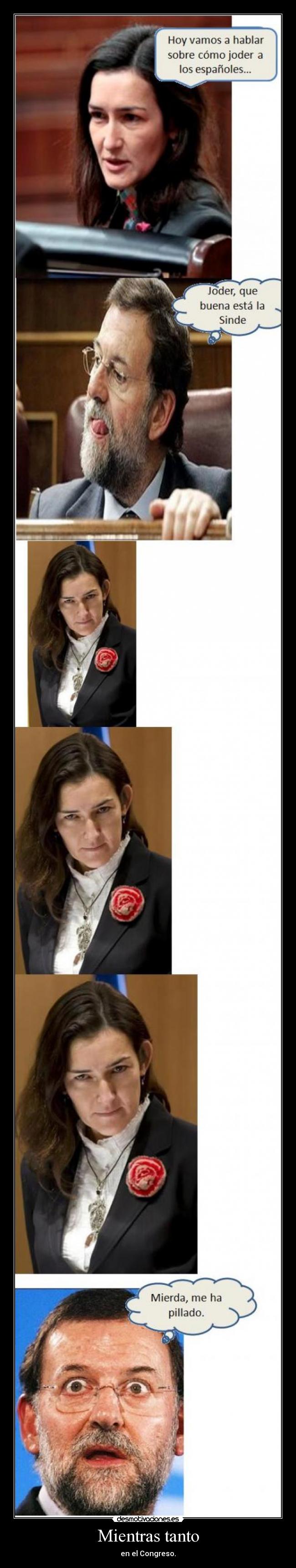 Mientras tanto - en el Congreso.