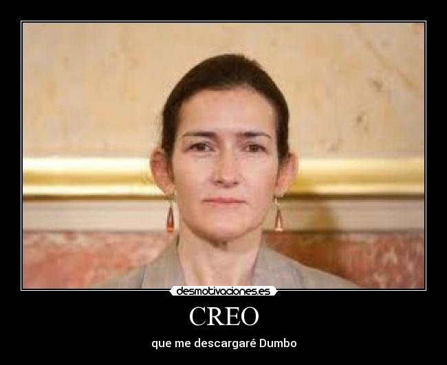 CREO - que me descargaré Dumbo
