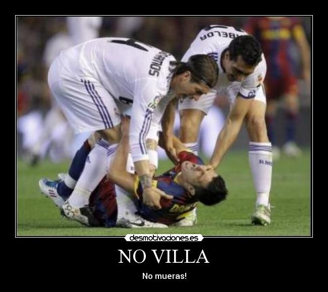 NO VILLA - No mueras!