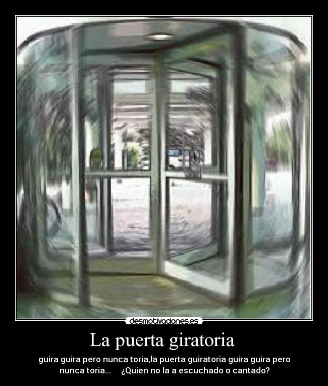 La puerta giratoria  - 
