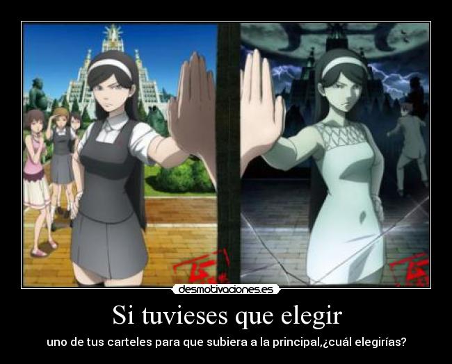 Si tuvieses que elegir -