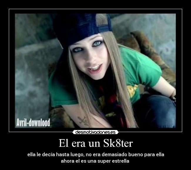 El era un Sk8ter - 