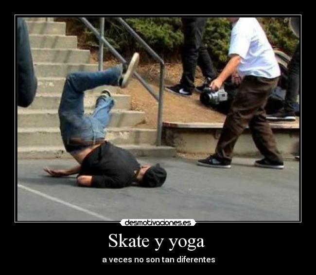 carteles skate yoga desmotivaciones