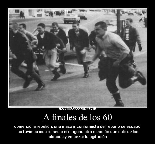 A finales de los 60 - 