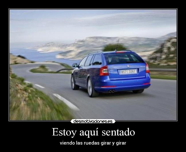 Estoy aquí sentado -