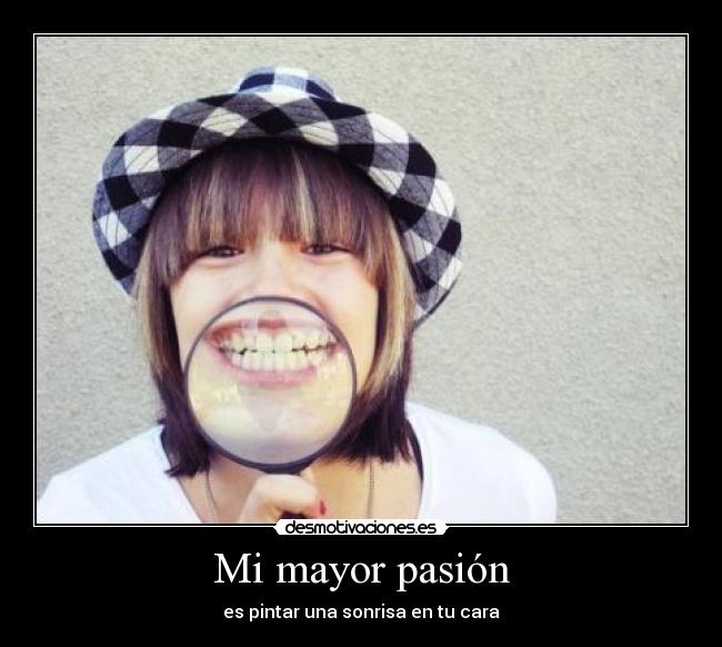Mi mayor pasión -