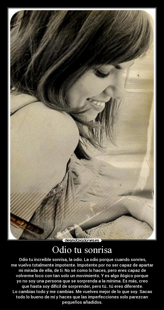 Odio tu sonrisa -