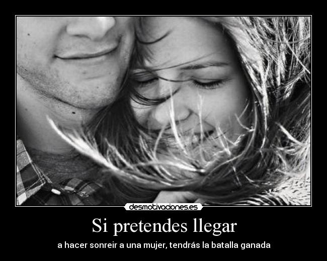 Si pretendes llegar -